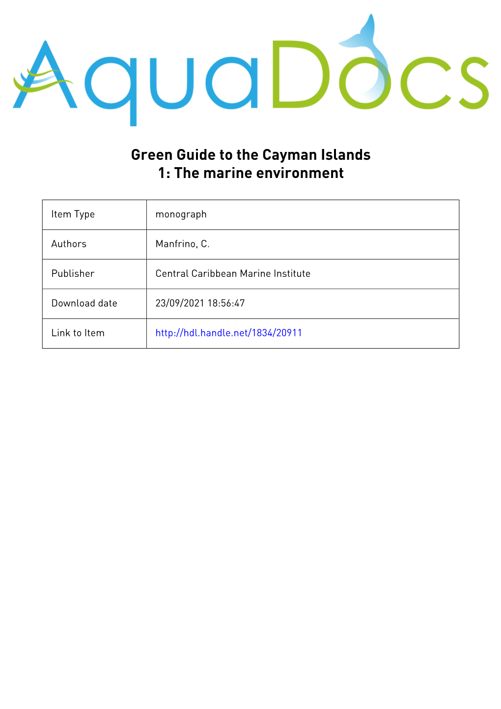 Green Guide to the Cayman Islands 1: the Marine Environment