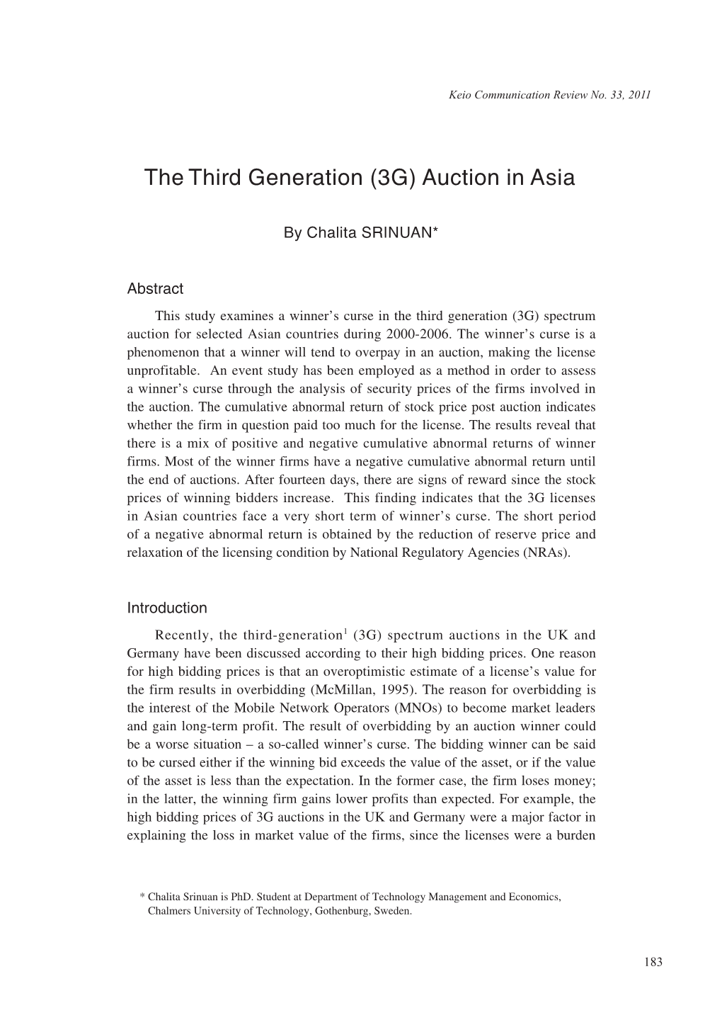 The Third Generation (3G) Auction in Asia