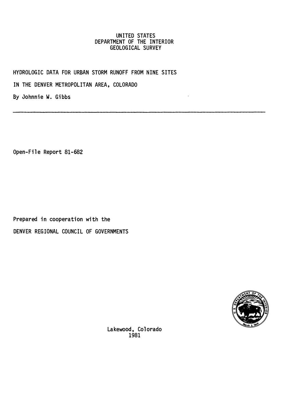 Lakewood, Colorado 1981 UNITED STATES DEPARTMENT of the INTERIOR JAMES G