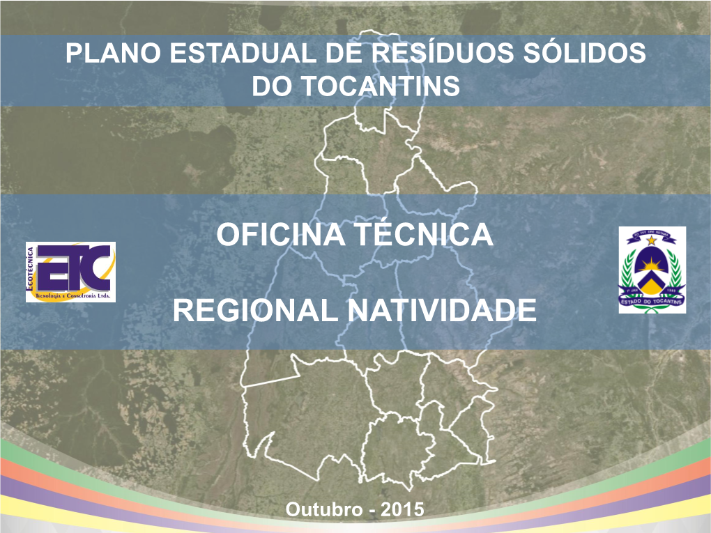 Oficina Técnica Regional Natividade