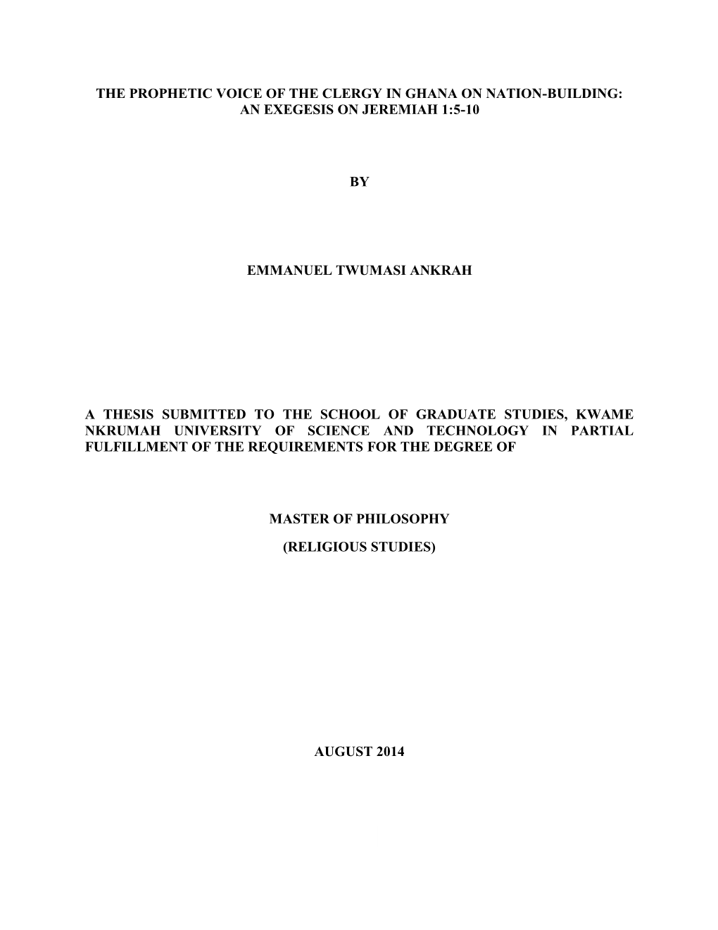 The Prophetic Voice of the Clergy in Ghana on Nation-Building: an Exegesis on Jeremiah 1:5-10
