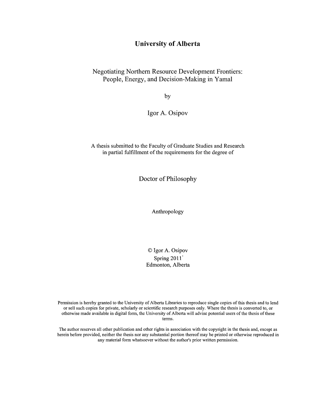 Negotiating Northern Resource Development Frontiers: People, Energy, and Decision-Making in Yamal