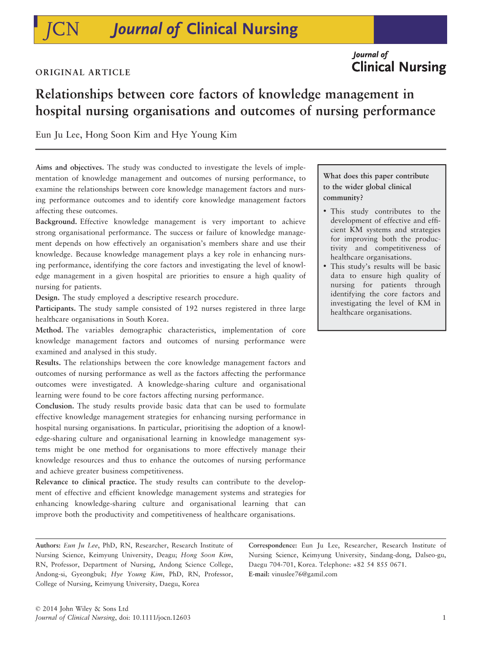 Relationships Between Core Factors of Knowledge Management in Hospital Nursing Organisations and Outcomes of Nursing Performance