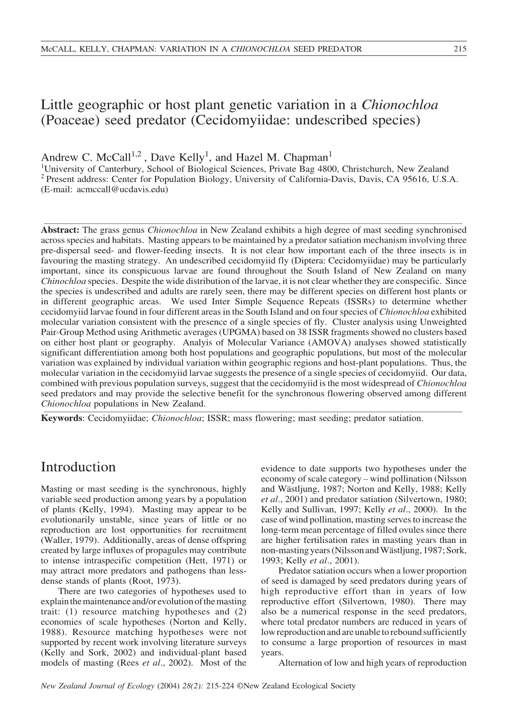 Little Geographic Or Host Plant Genetic Variation in a Chionochloa (Poaceae) Seed Predator (Cecidomyiidae: Undescribed Species)