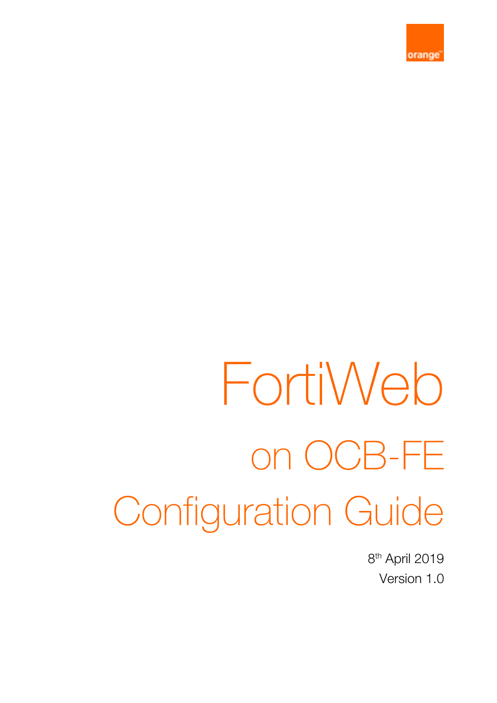 Fortiweb on OCB-FE Configuration Guide