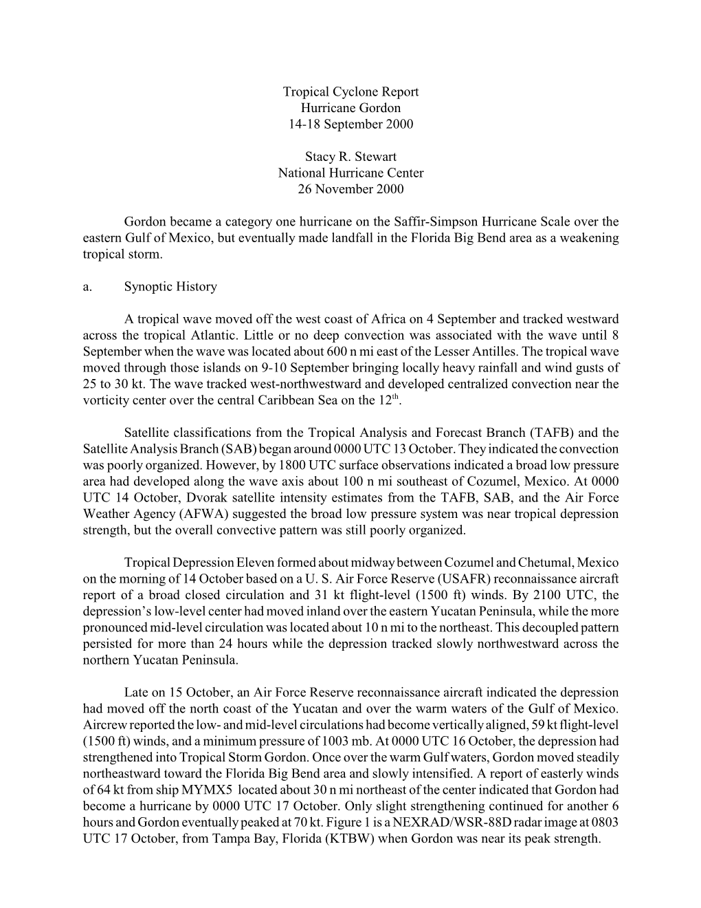 Tropical Cyclone Report Hurricane Gordon 14-18 September 2000