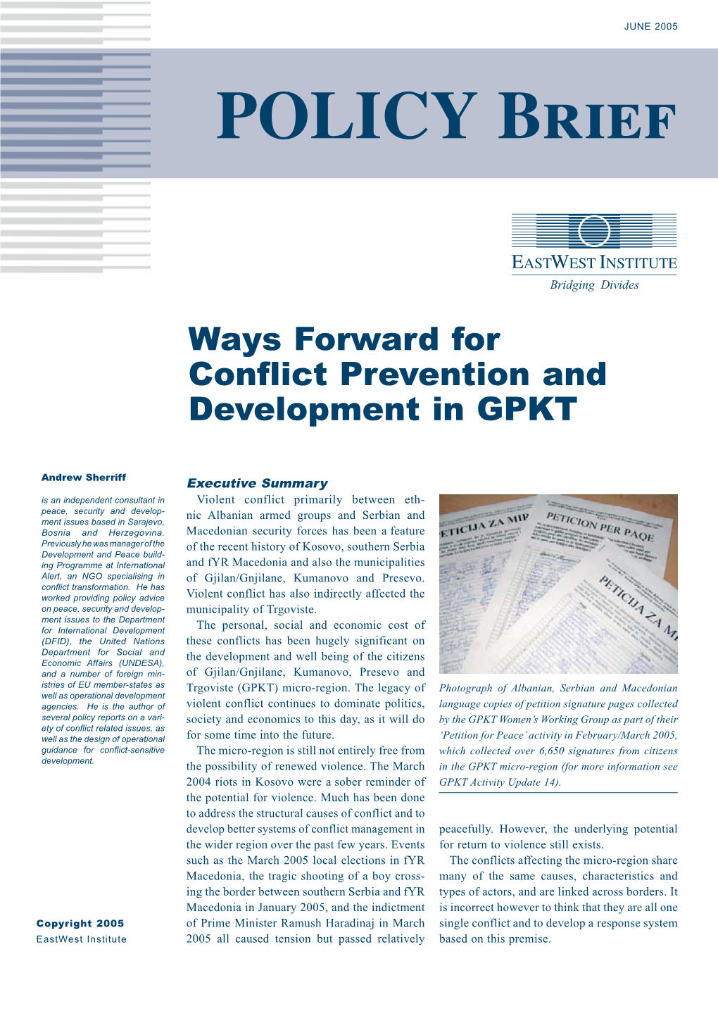 Ways Forward for Conflict Prevention and Development in GPKT