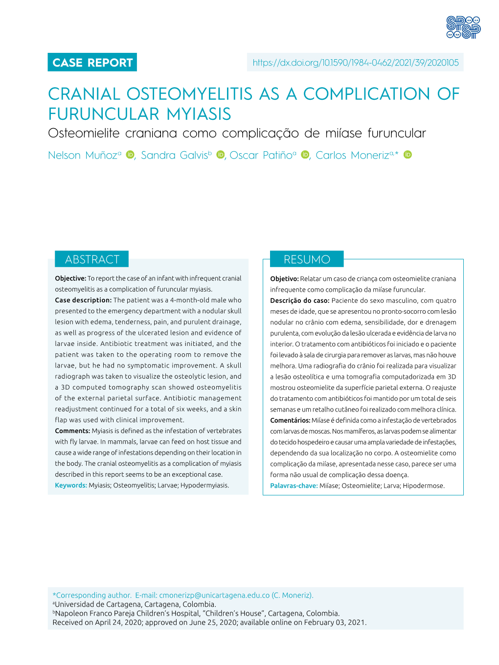 Cranial Osteomyelitis As a Complication of Furuncular Myiasis