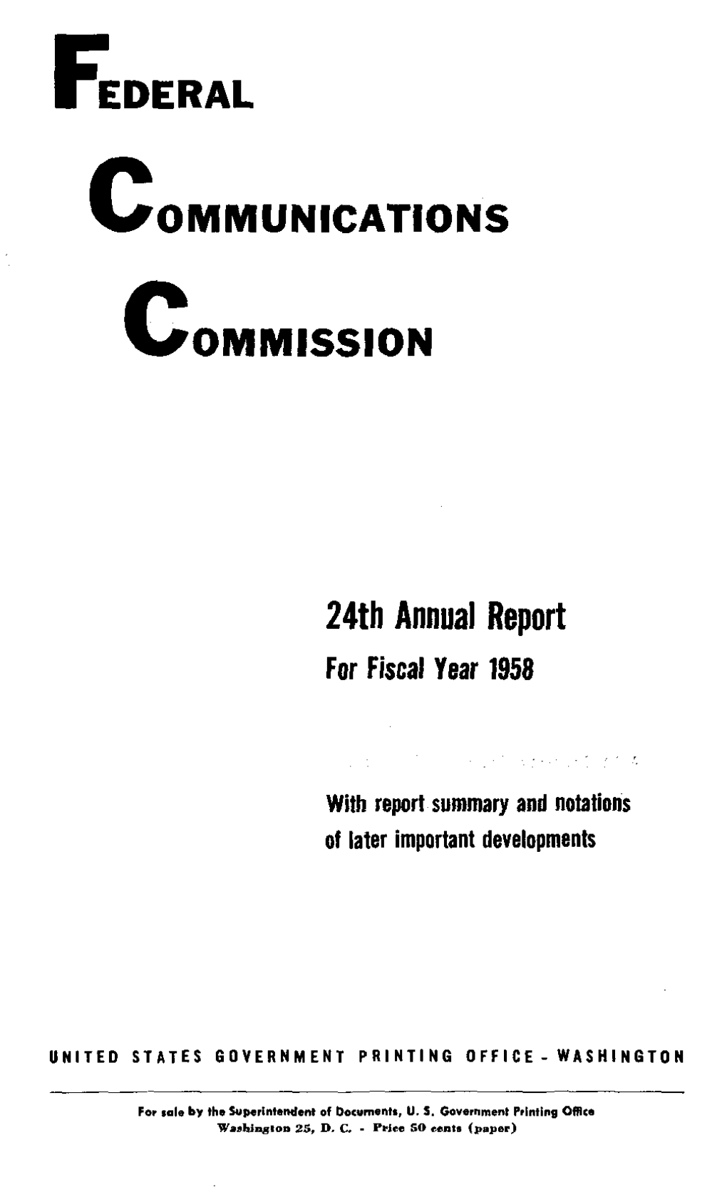 Federal Communications Commission (As of June 30,1958)