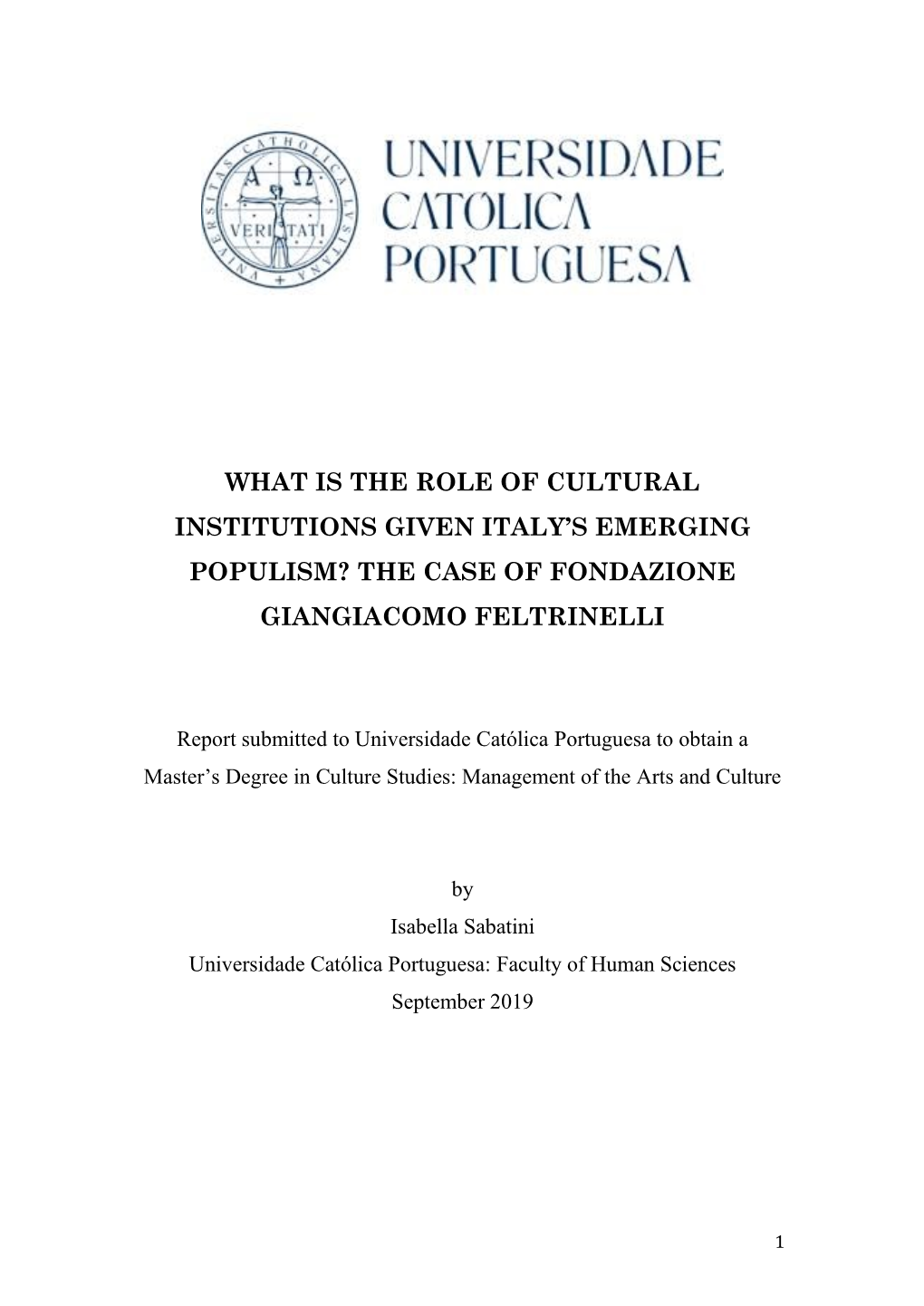 What Is the Role of Cultural Institutions Given Italy's Emerging Populism?