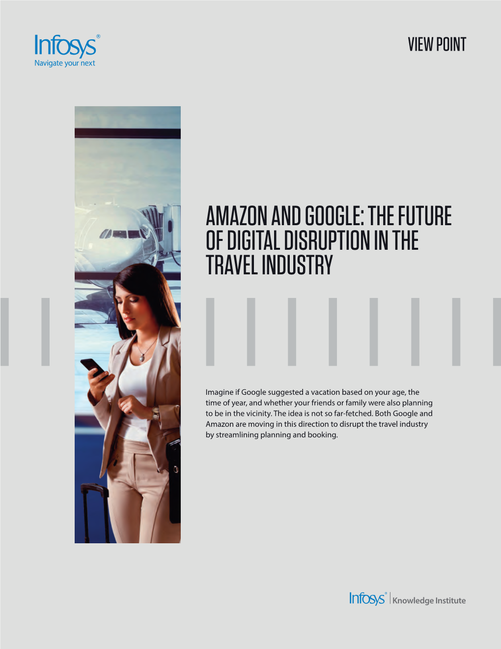 Amazon and Google: the Future of Digital Disruption in the Travel Industry