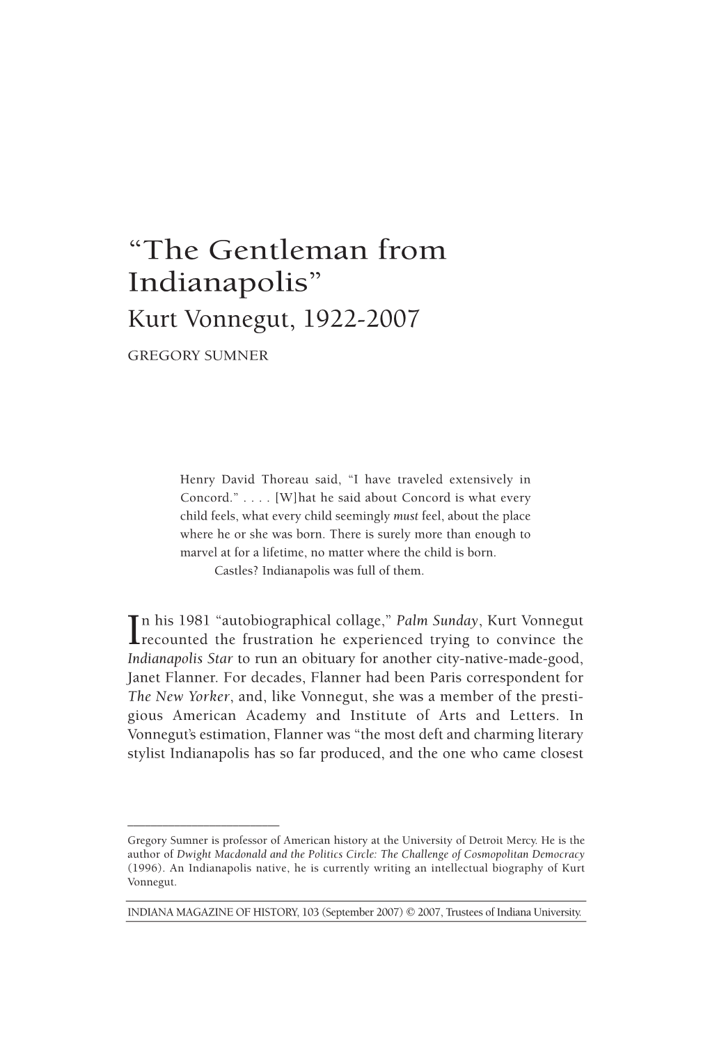 “The Gentleman from Indianapolis” Kurt Vonnegut, 1922-2007