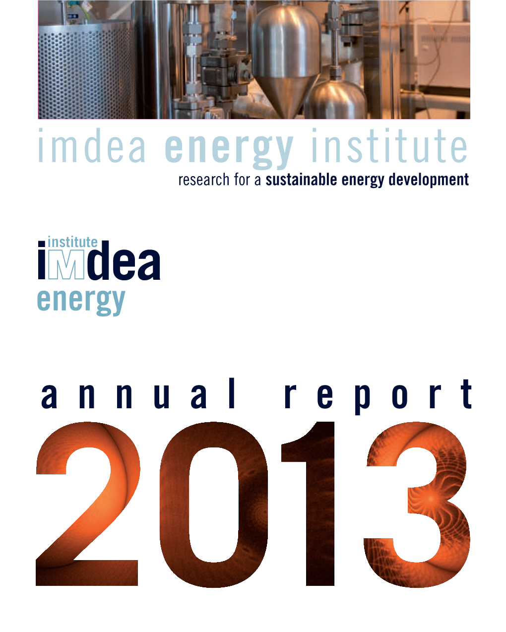 Imdea Energy Institute Research for a Sustainable Energy Development