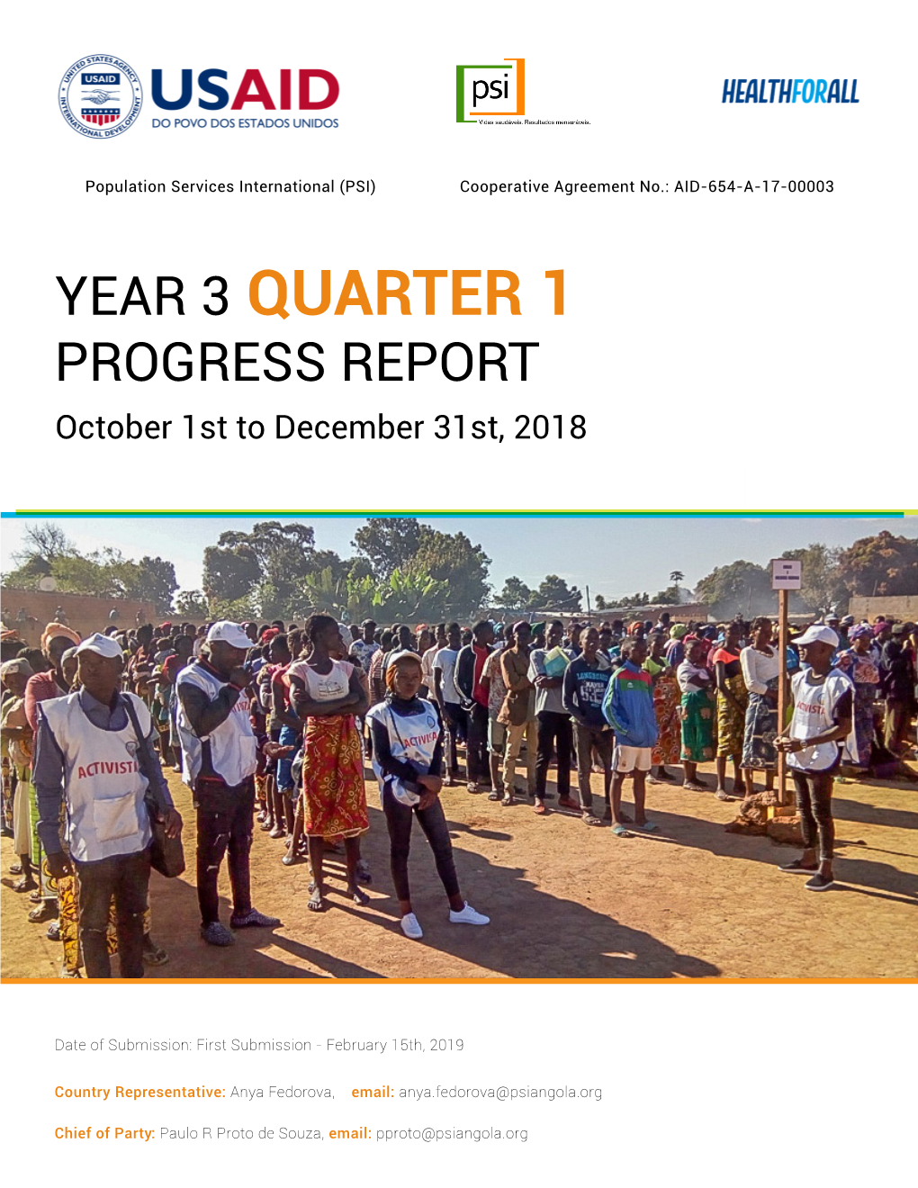 YEAR 3 QUARTER 1 PROGRESS REPORT October 1St to December 31St, 2018