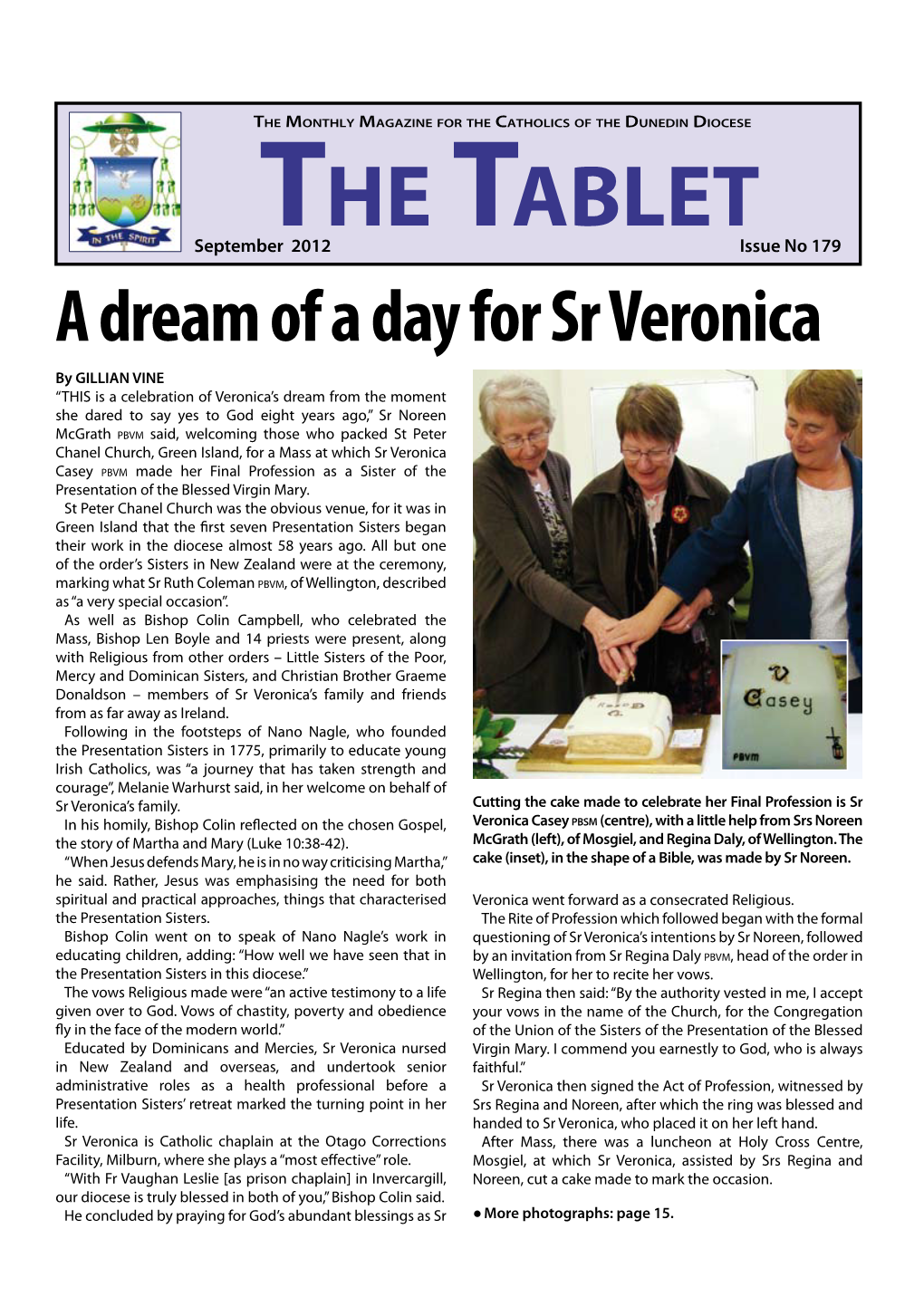 The Tablet September 2012 the Loss of a Loved One Education Conference There Comes a Time Inspires 90-Strong When We All Have to Deal with a Loved One Passing