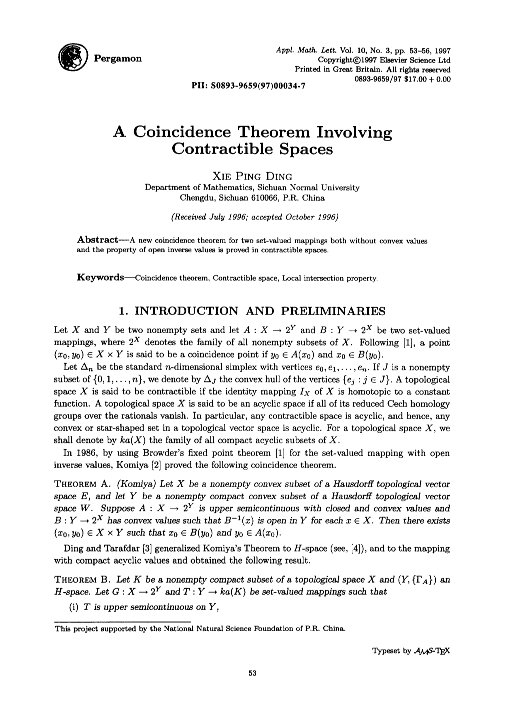 A Coincidence Theorem Involving Contractible Spaces