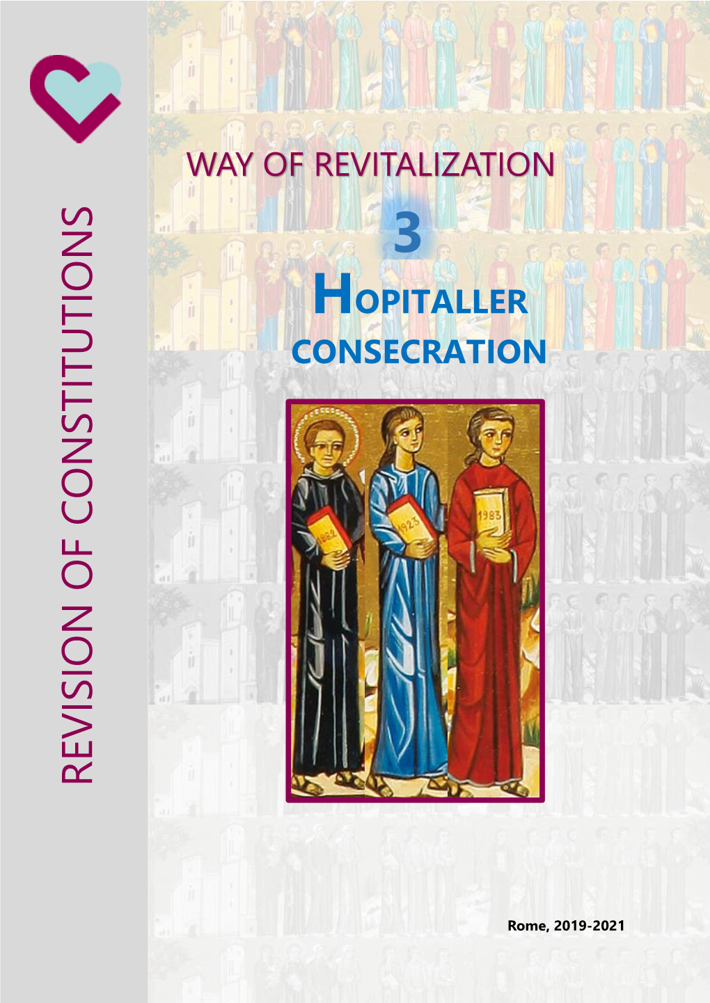 Hospitaller Consecration Leads Us to Identify with the Compassionate and Merciful Christ, and Typifies the Practice of the Evangelical Counsels