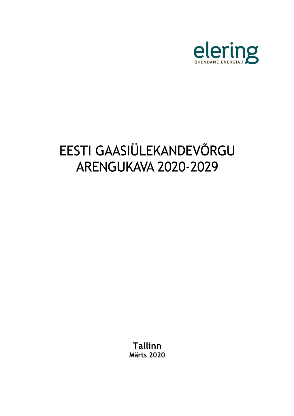 Eesti Gaasiülekandevõrgu Arengukava 2020-2029