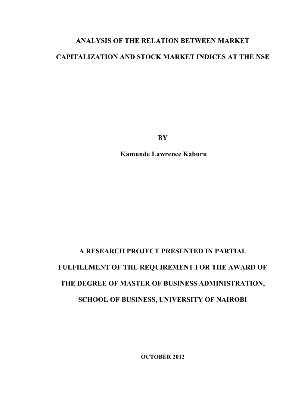 Analysis of the Relation Between Market Capitalization and Stock Market Indices at The