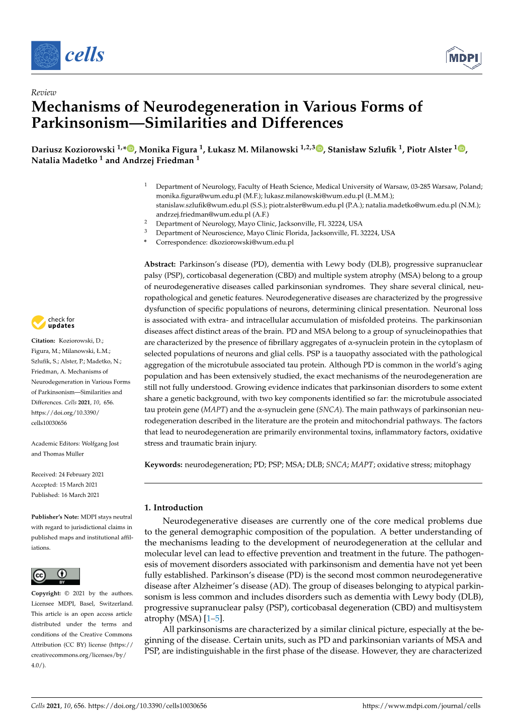 Mechanisms of Neurodegeneration in Various Forms of Parkinsonism—Similarities and Differences