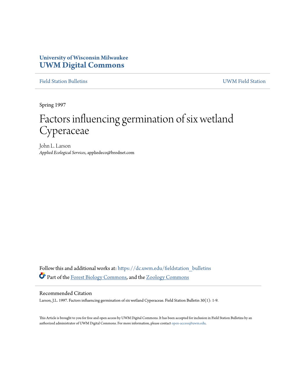 Factors Influencing Germination of Six Wetland Cyperaceae John L