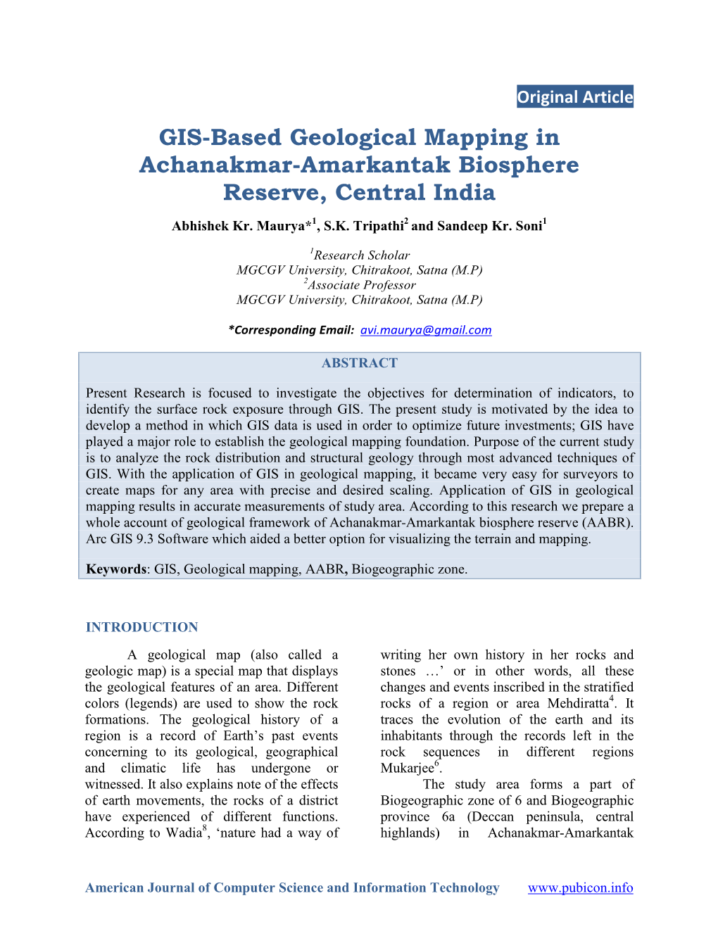 GIS-Based Geological Mapping in Achanakmar-Amarkantak Biosphere Reserve, Central India Abhishek Kr