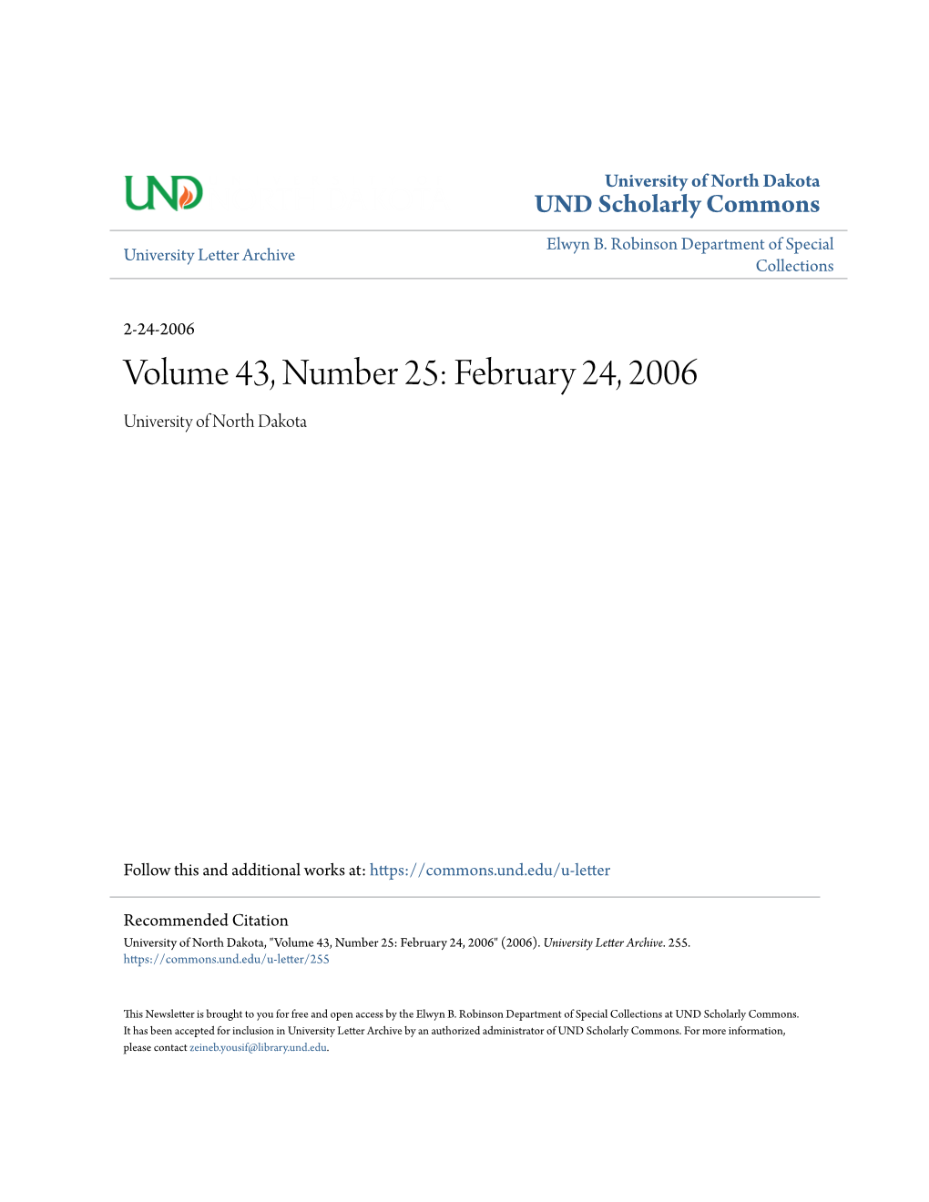 Volume 43, Number 25: February 24, 2006 University of North Dakota