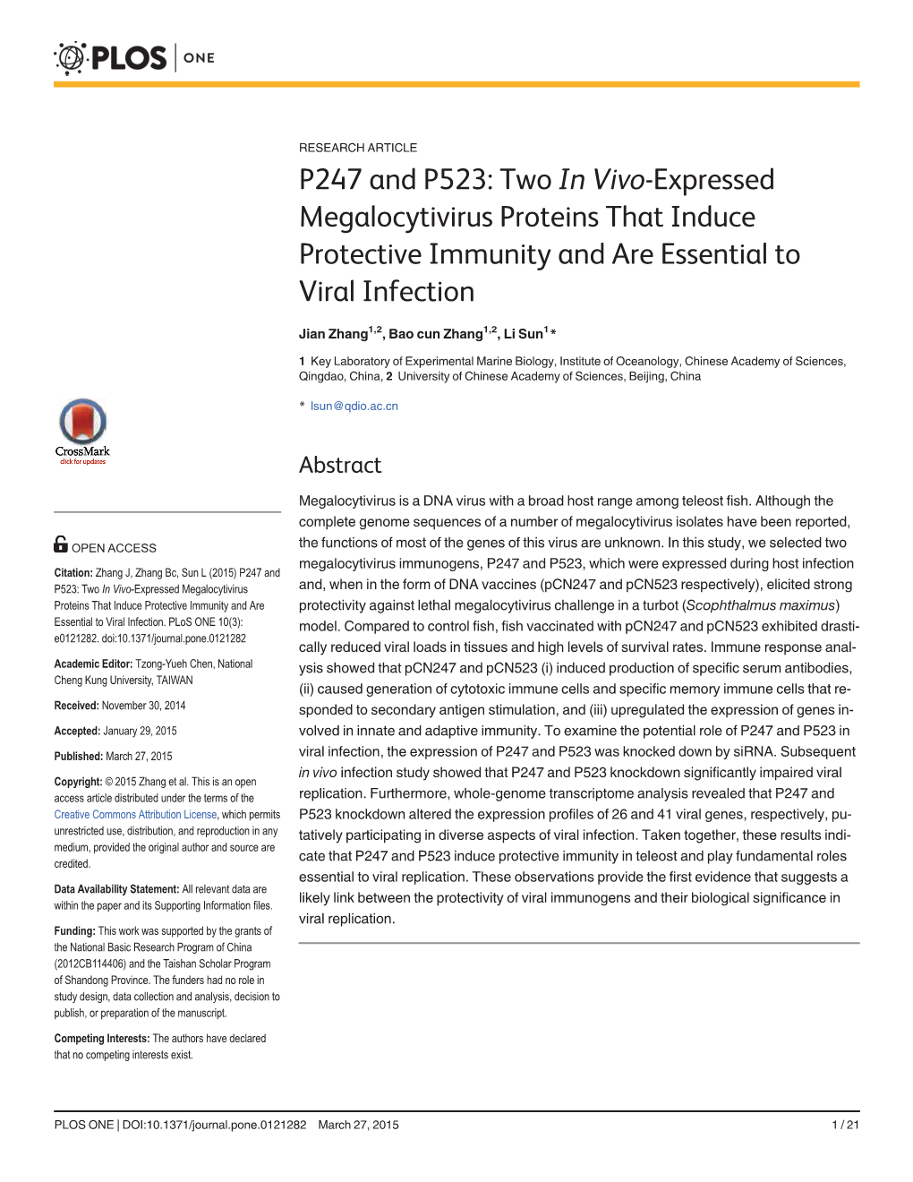 Two in Vivo-Expressed Megalocytivirus Proteins That Induce Protective Immunity and Are Essential to Viral Infection