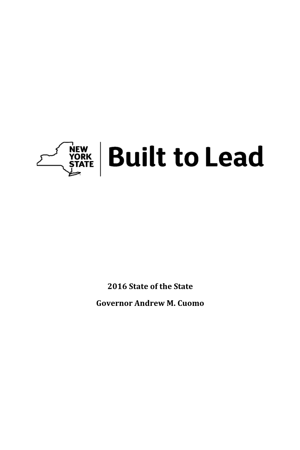 2016 State of the State Governor Andrew M. Cuomo