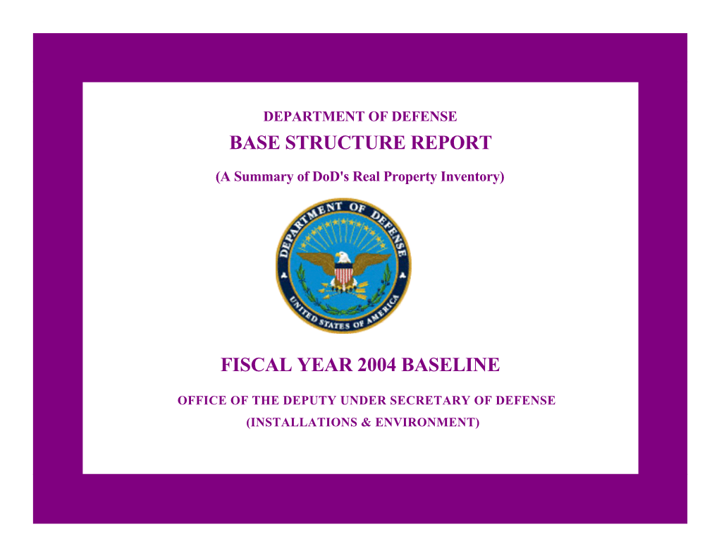 Base Structure Report Fiscal Year 2004 Baseline