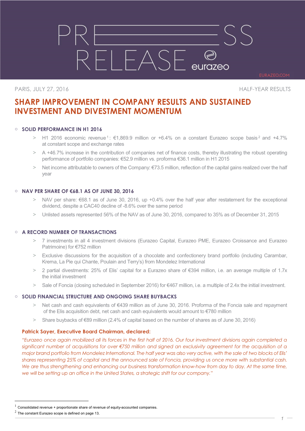 Sharp Improvement in Company Results and Sustained Investment and Divestment Momentum