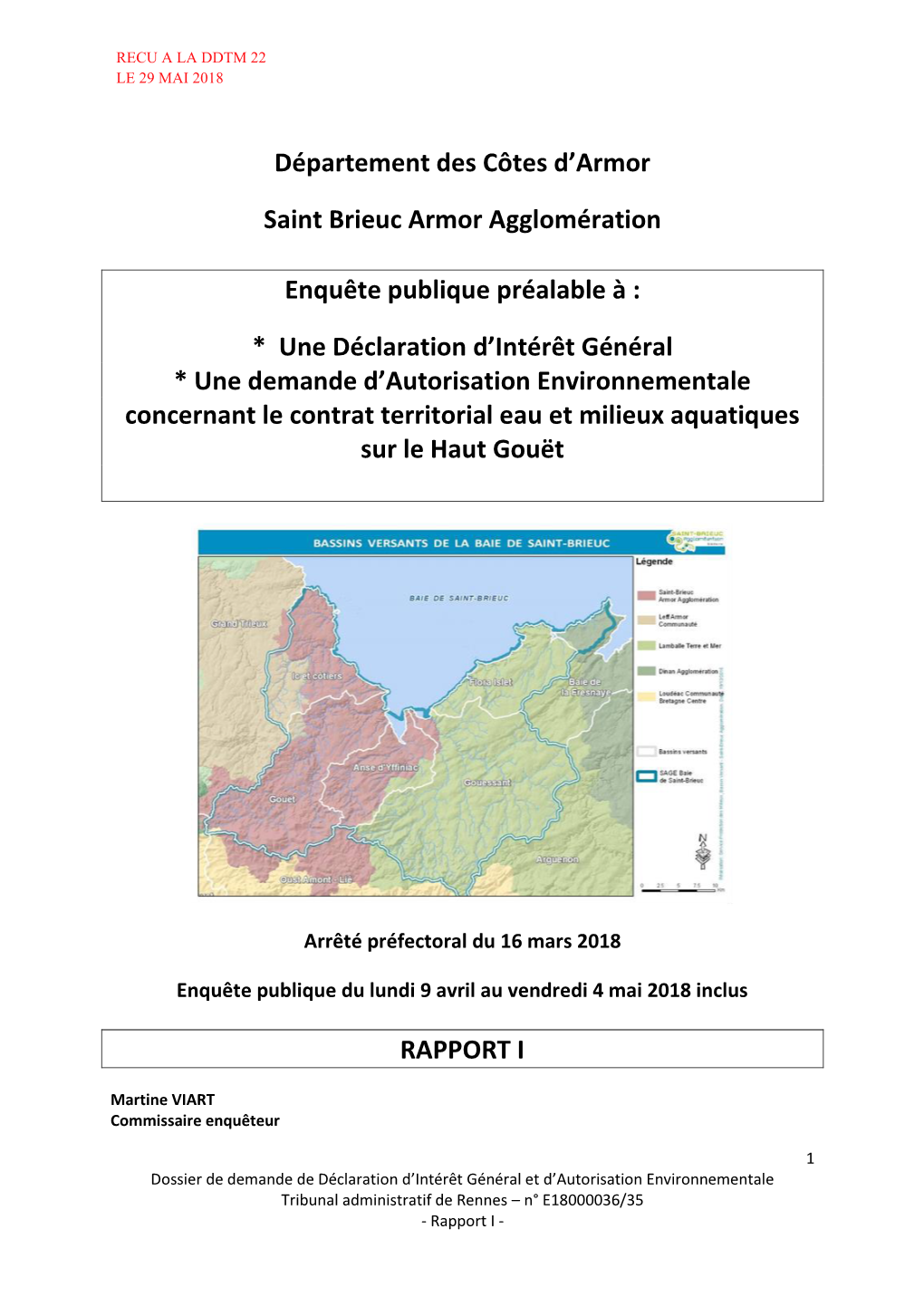 Département Des Côtes D'armor Saint Brieuc Armor Agglomération Enquête Publique Préalable À : * Une Déclaration D'in