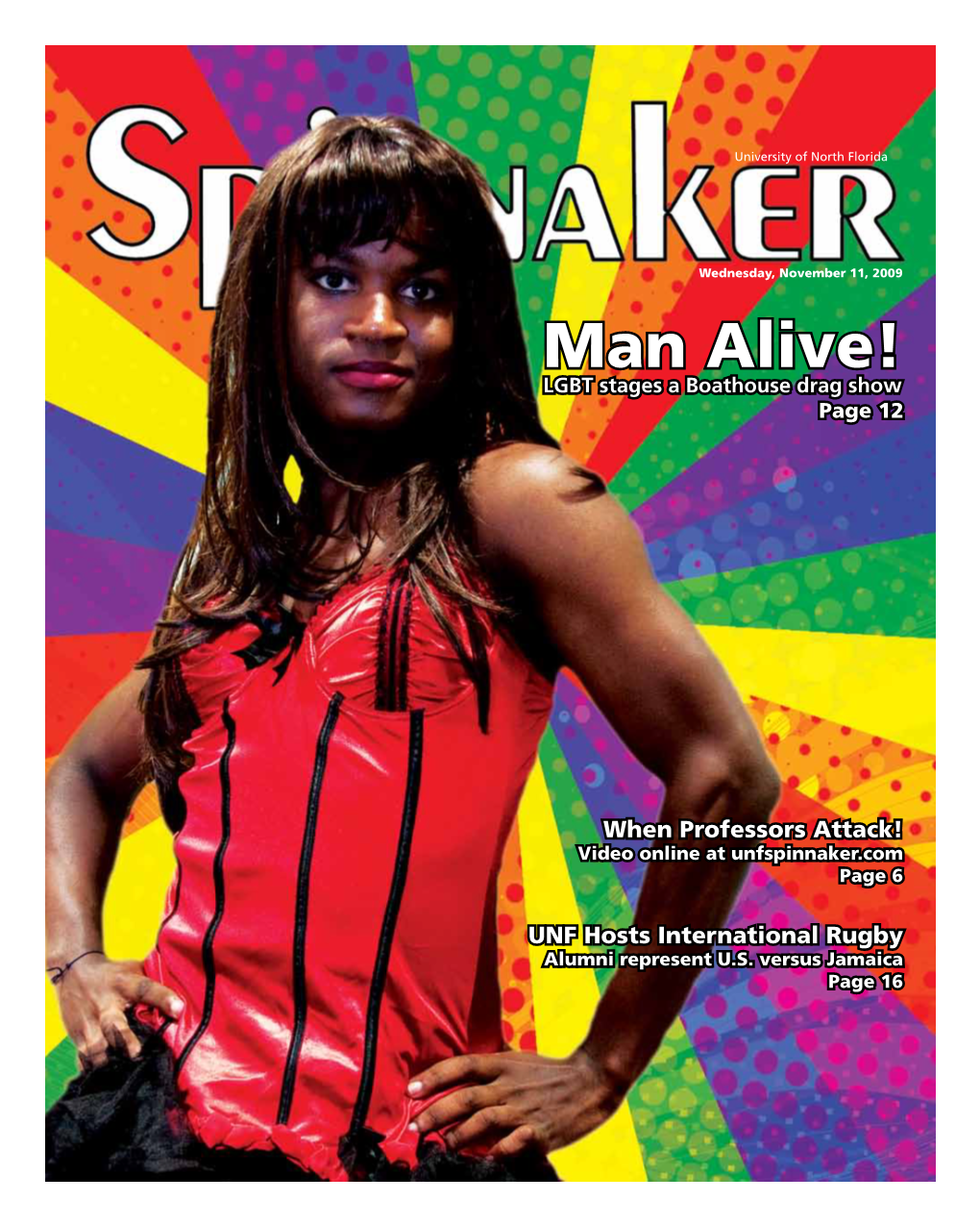Man Alive! LGBT Stages a Boathouse Drag Show Page 12