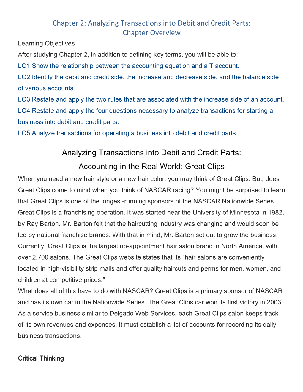 Chapter 2: Analyzing Transactions Into Debit and Credit Parts: Chapter Overview Analyzing Transactions Into Debit and Credit