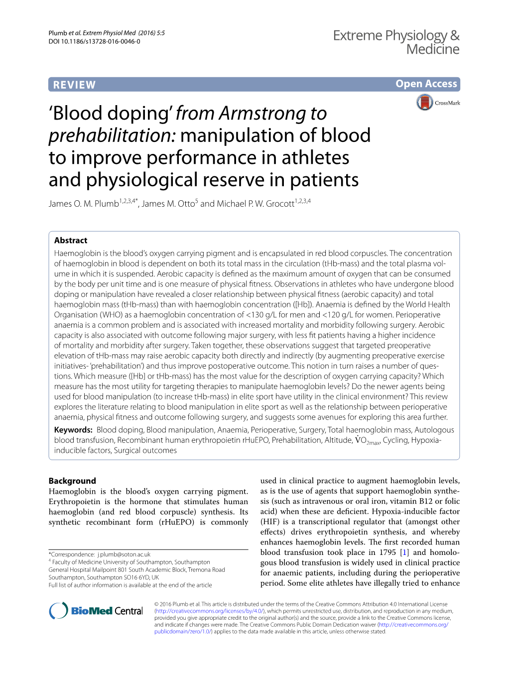 Blood Doping’ from Armstrong to Prehabilitation: Manipulation of Blood to Improve Performance in Athletes and Physiological Reserve in Patients James O
