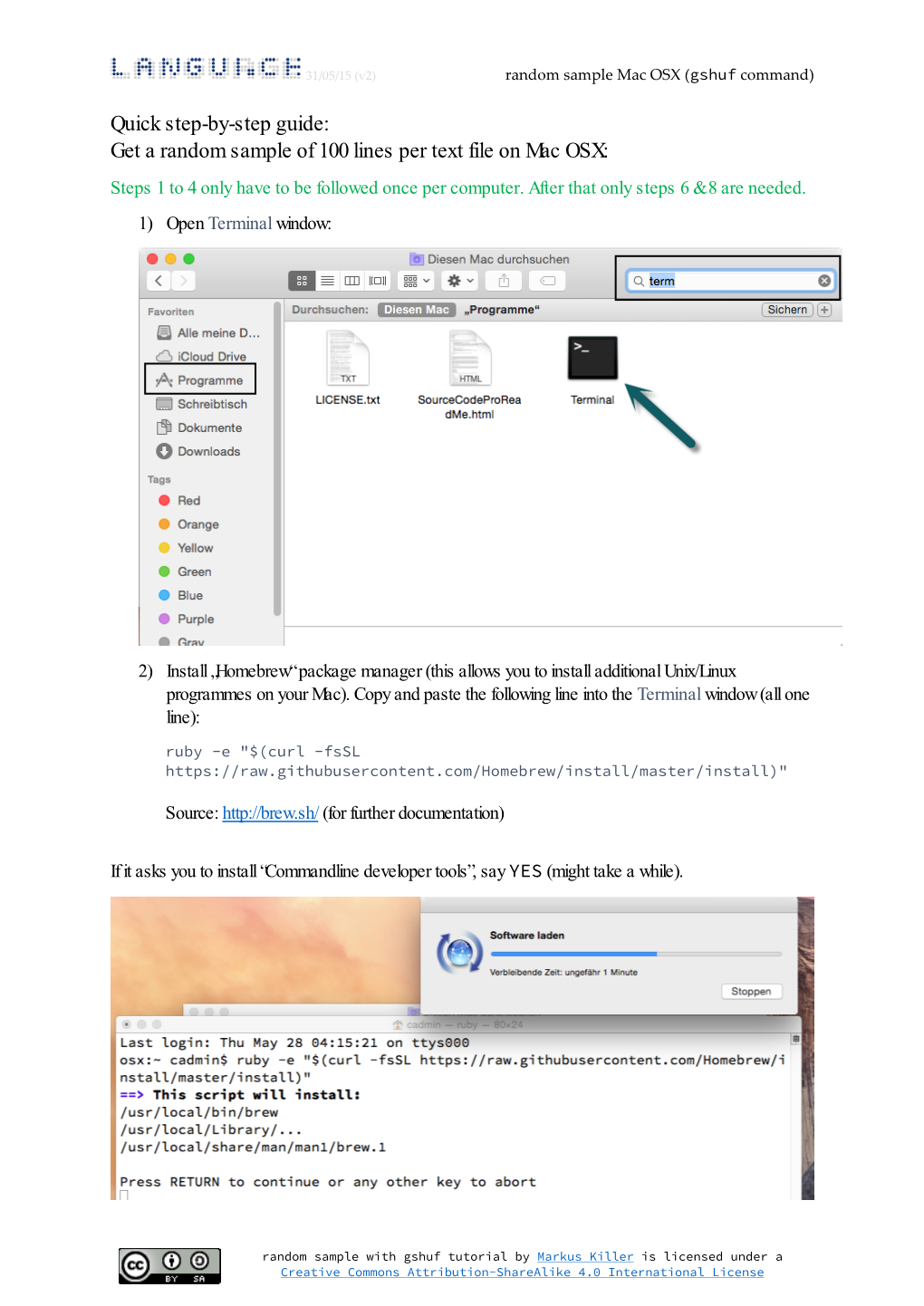 Get a Random Sample of 100 Lines Per Text File on Mac OSX: Steps 1 to 4 Only Have to Be Followed Once Per Computer