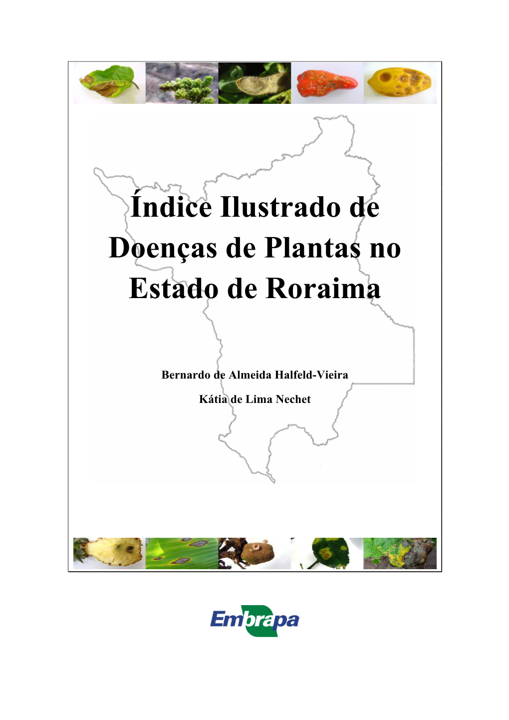 Illustrated Index of Plant Diseases in the State of Roraima, Brazil