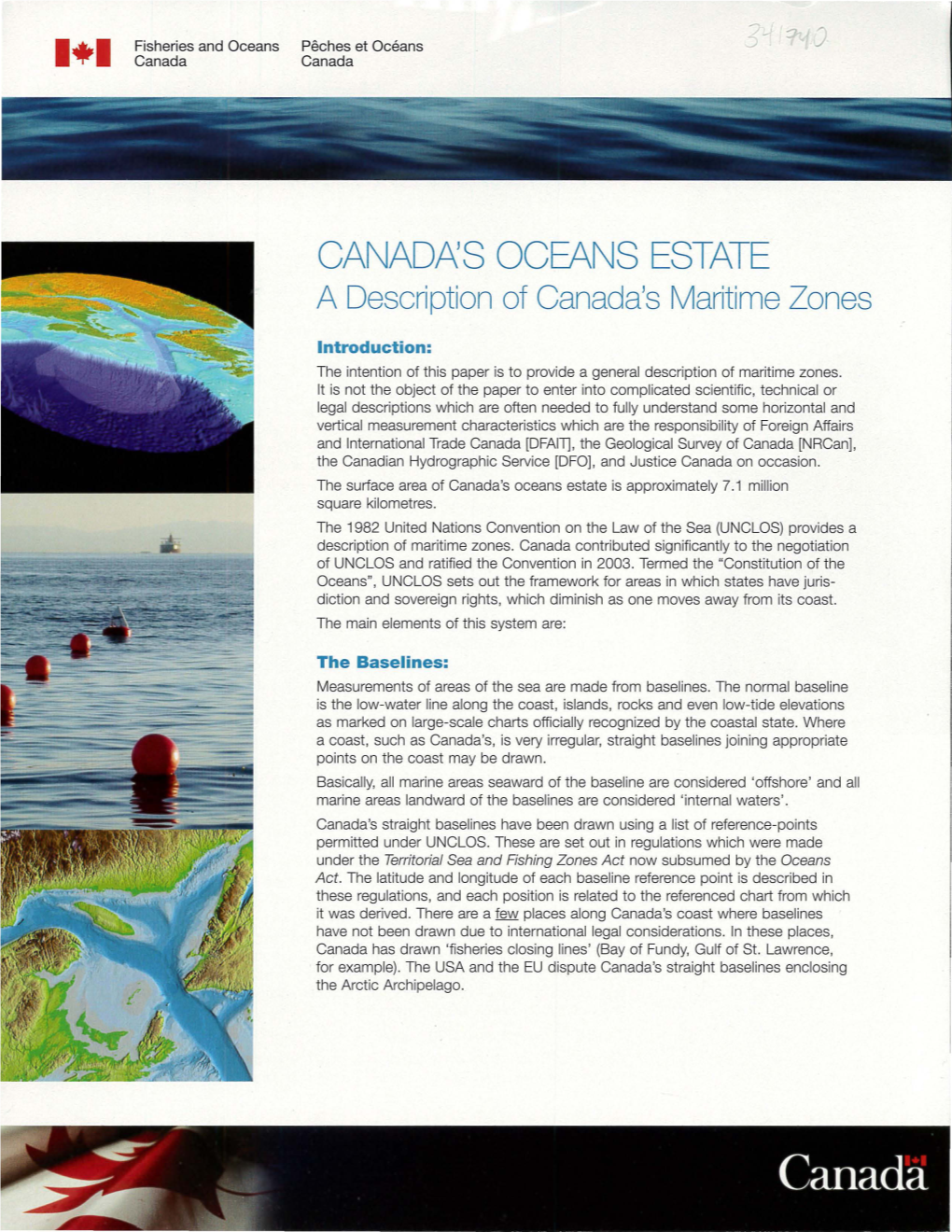 CANAD/\S OCEANS ESTATE a Description of Canada's Maritime Zones