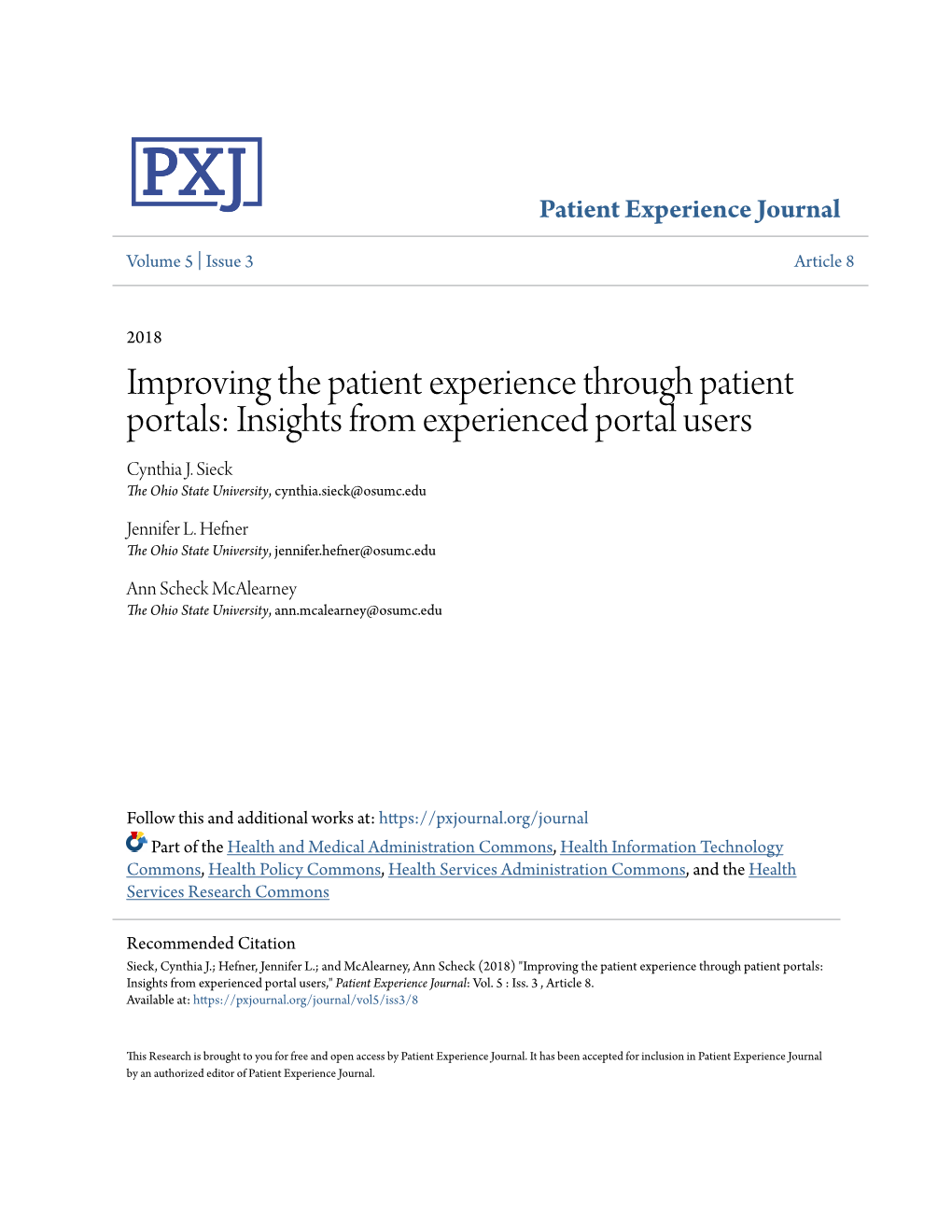 Improving the Patient Experience Through Patient Portals: Insights from Experienced Portal Users Cynthia J