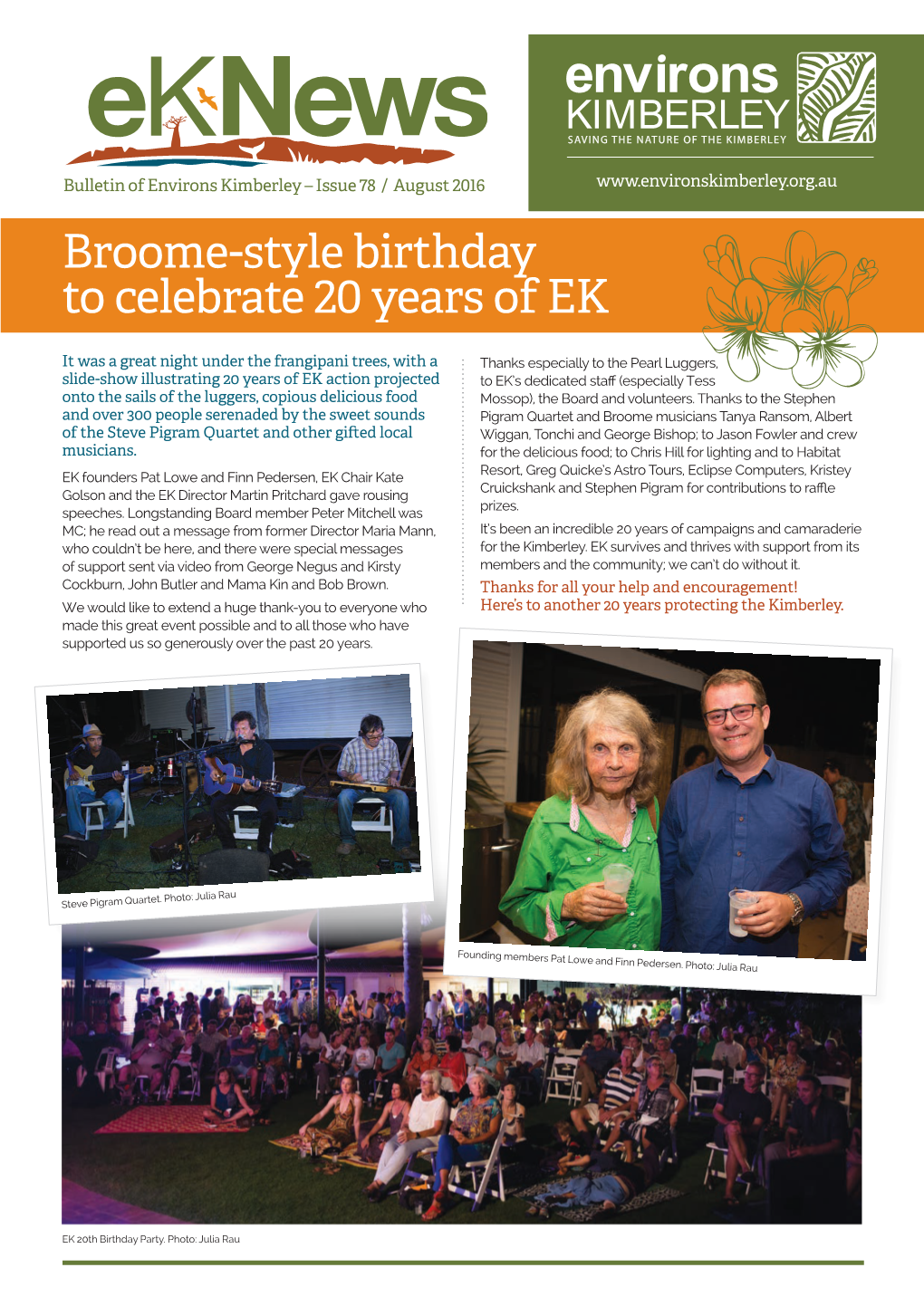 Broome-Style Birthday to Celebrate 20 Years of EK