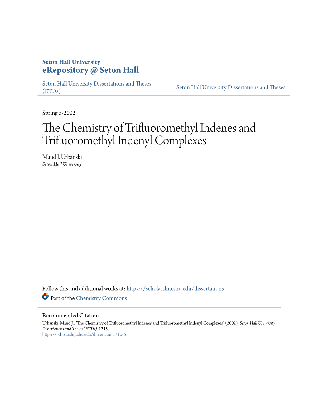 The Chemistry of Trifluoromethyl Indenes and Trifluoromethyl Indenyl Complexes