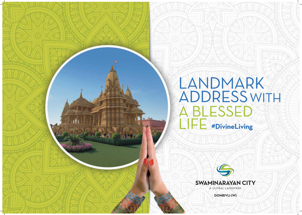 Swaminarayan City a Global Landmark