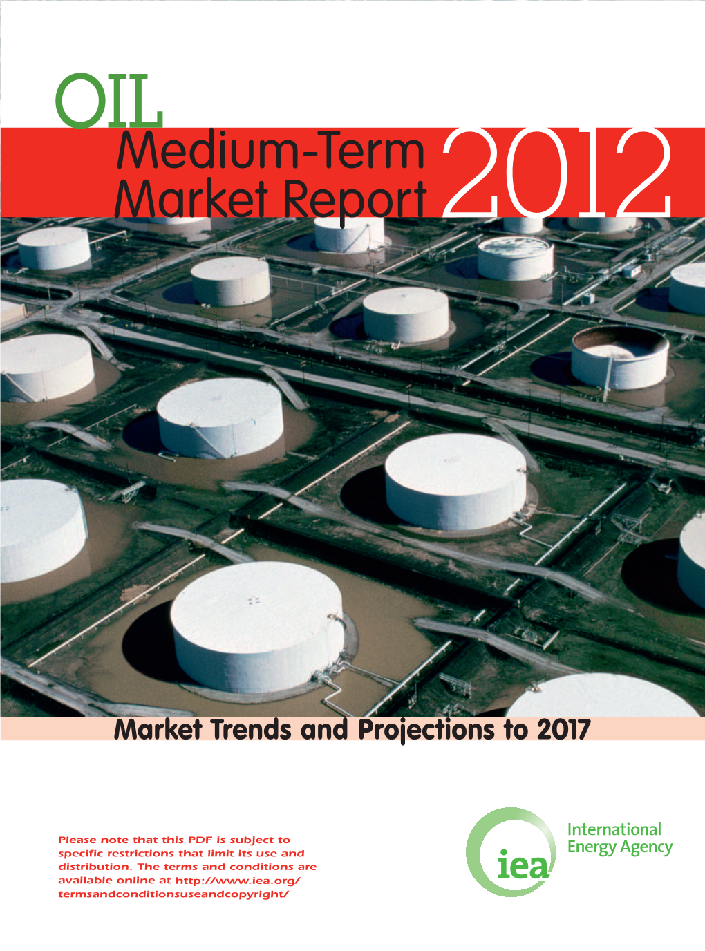 Medium-Term Oil Market Report 2012