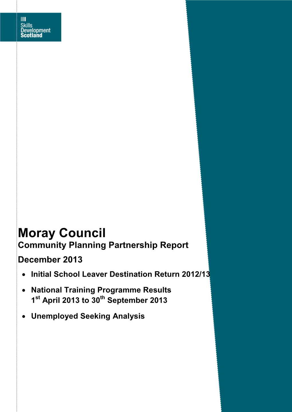 Moray Council Community Planning Partnership Report December 2013