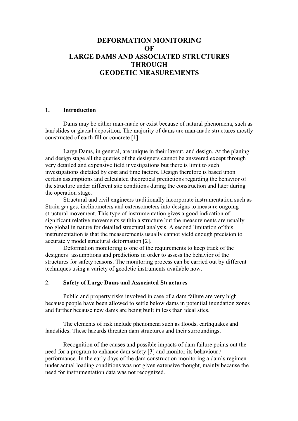 Deformation Monitoring of Large Dams and Associated Structures Through Geodetic Measurements