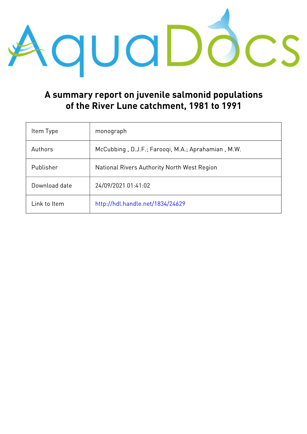 A Summary Report on Juvenile Salmonid Populations in the River Lune Catchment, 1981 to 1991