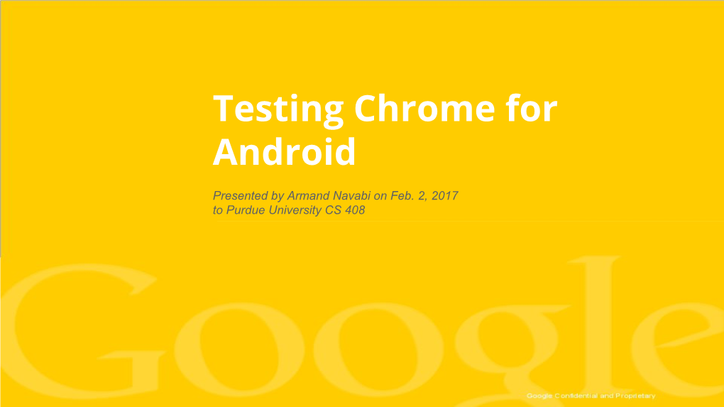 Testing Chrome for Android