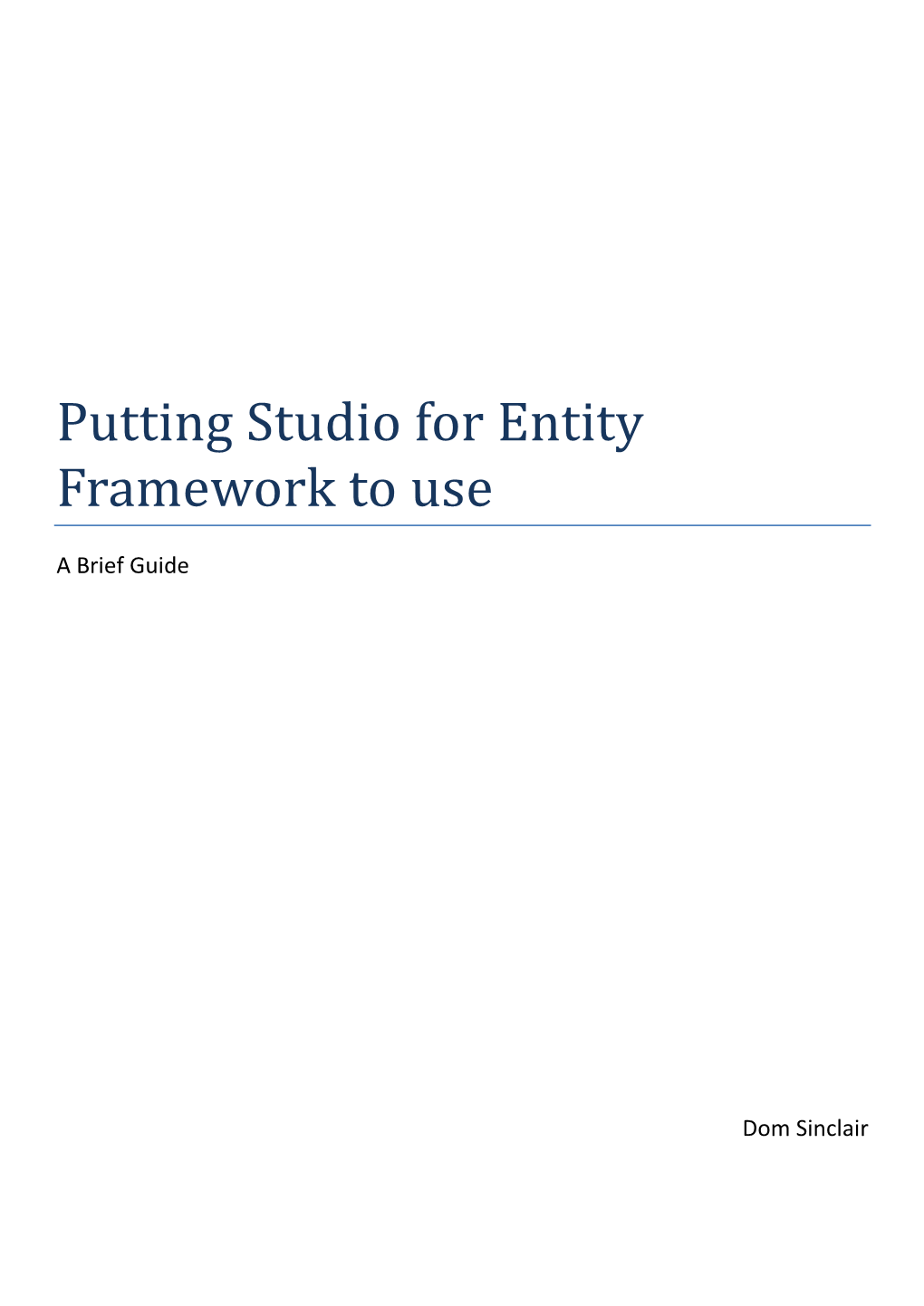Putting Studio for Entity Framework to Use