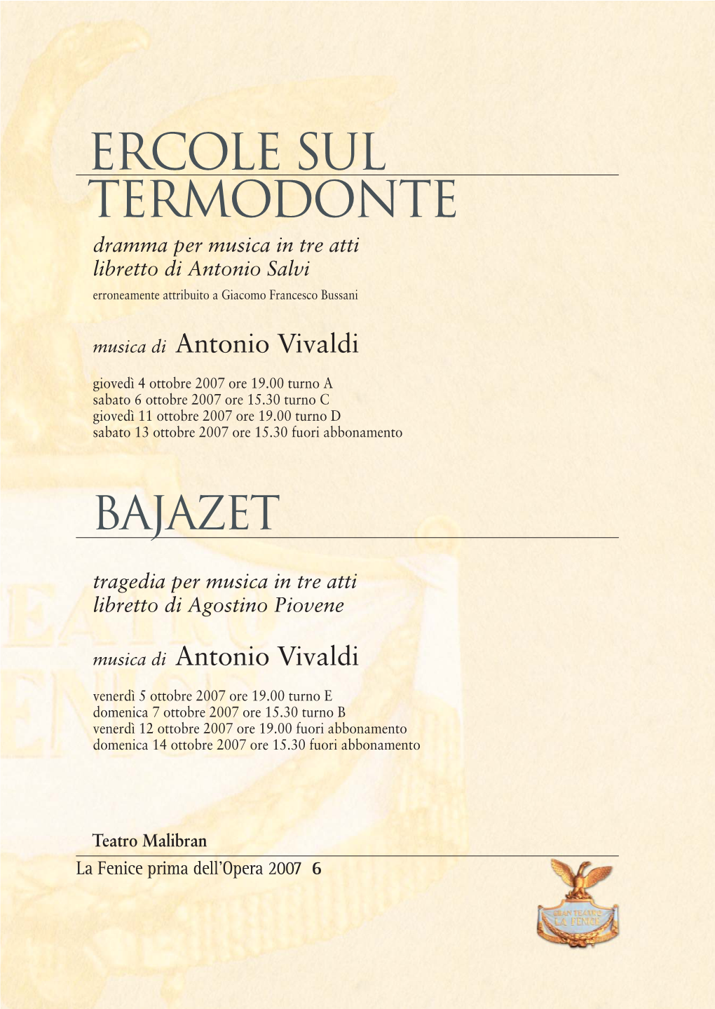 Ercole Sul Termodonte Dramma Per Musica in Tre Atti Libretto Di Antonio Salvi Erroneamente Attribuito a Giacomo Francesco Bussani