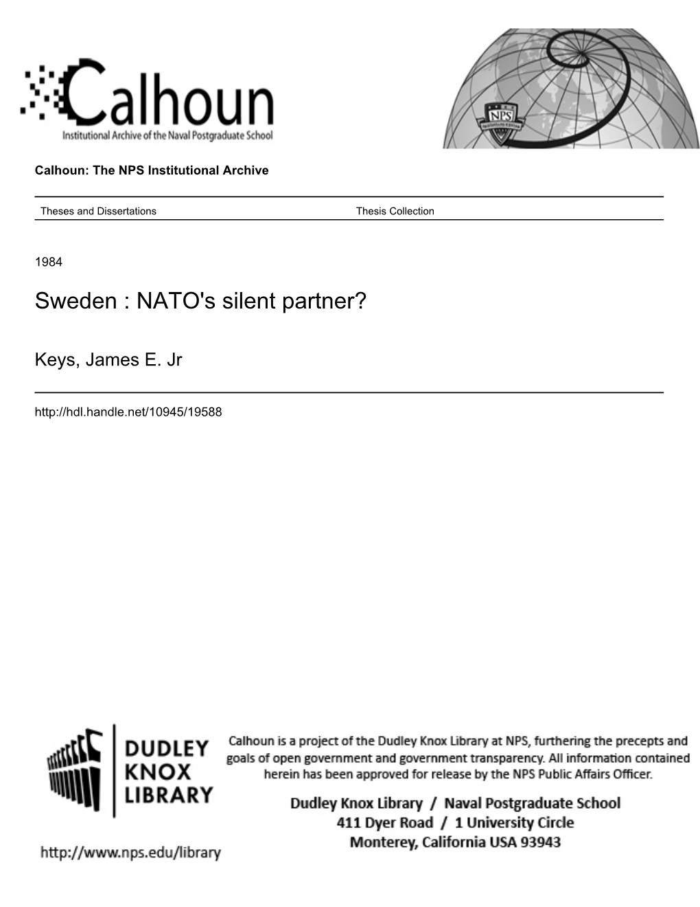 NATO's Silent Partner?